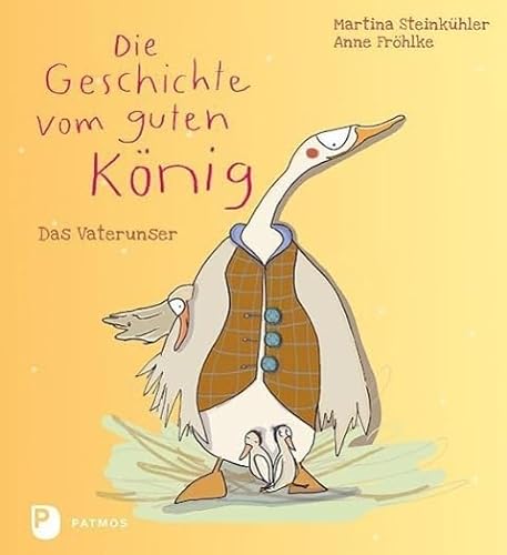 Die Geschichte vom guten König - Das Vaterunser von Patmos-Verlag